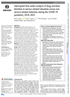 Interrupted Time Series Analysis of Drug Overdose Fatalities in ServiceRelated Industries Versus NonServiceRelated Industries During the COVID19 Pandemic 20182021