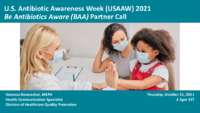 US Antibiotic Awareness Week USAAW 2021 Be Antibiotics Aware BAA Partner Call Thursday October 21 2021 12pm EST