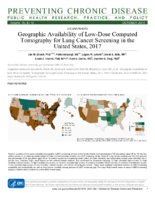 Geographic Availability of LowDose Computed Tomography for Lung Cancer Screening in the United States 2017