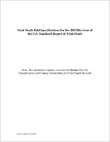 Fetal death edit specifications for the 2003 revision of the US Standard Certificate of Fetal Death