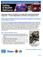 Safety  Health Advisory Reporting Adverse Conditions Involving SelfContained Breathing Apparatus  Thermal Degradation and Failure of Facepiece Lens