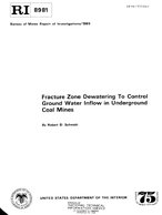 Report of Investigations 8981 Fracture Zone Dewatering to Control Ground Water Inflow in Underground Coal Mines