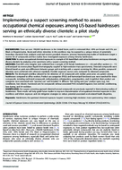 Implementing a Suspect Screening Method to Assess Occupational Chemical Exposures Among USBased Hairdressers Serving an Ethnically Diverse Clientele A Pilot Study