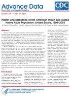 Health Characteristics of the American Indian and Alaska Native Adult Population United States 19992003