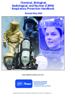 Chemical Biological Radiological and Nuclear CBRN Respiratory Protection Handbook Revised May 2025 superseded