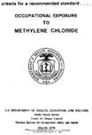 Criteria for a Recommended Standard Occupational Exposure to Methylene Chloride 1976