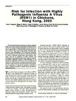 Risk for Infection with Highly Pathogenic Influenza A Virus H5N1 in Chickens Hong Kong 2002