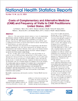 Costs of Complementary and Alternative Medicine CAM and Frequency of Visits to CAM Practitioners United States 2007