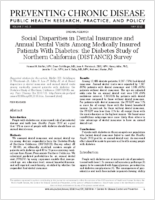 Social Disparities in Dental Insurance and Annual Dental Visits Among Medically Insured Patients With Diabetes the Diabetes Study of Northern California DISTANCE Survey