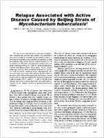 Relapse Associated with Active Disease Caused by Beijing Strain of Mycobacterium tuberculosis1