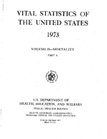 Vital Statistics of the United States 1973 Volume IIMortality Part A