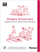 Simple Solutions Ergonomics for Construction Workers 2007