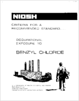 Criteria for a Recommended Standard Occupational Exposure to Benzyl Chloride 1978