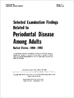 Selected examination findings related to periodontal disease among adults United States 19601962