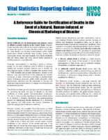 A reference guide for certification of deaths in the event of a natural humaninduced or chemicalradiological disasters