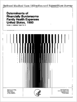 Determinants of financially burdensome family health expenses United States 1980