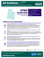 CDCs Investments to Combat Antibiotic Resistance Threats Utah Fiscal Year 2023
