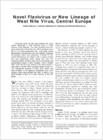 Novel Flavivirus or New Lineage of West Nile Virus Central Europe