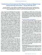 Combined Use of Inactivated and Oral Polio Virus Vaccines in Refugee Camps and Surrounding Communities  Kenya December 2013