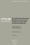 Using Building Information Modeling for Job Hazard Analysis of Renovating Residential Buildings
