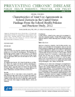 Characteristics of Joint Use Agreements in School Districts in the United States Findings From the School Health Policies and Practices Study 2012