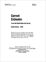 Current estimates from the Health Interview Survey United States 1970