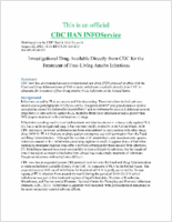Investigational Drug Available Directly from CDC for the Treatment of FreeLiving Ameba Infections August 23 2013 1130 ET 1130 AM ET