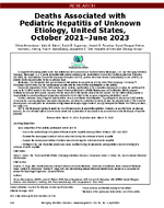 Deaths Associated with Pediatric Hepatitis of Unknown Etiology United States October 2021June 2023