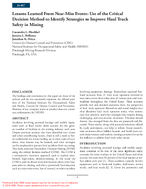 Lessons Learned from NearMiss Events Use of the Critical Decision Method to Identify Strategies to Improve Haul Truck Safety in Mining
