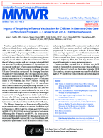 Impact of Requiring Influenza Vaccination for Children in Licensed Child Care or Preschool Programs  Connecticut 201213 Influenza Season
