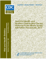 National Health and Nutrition Examination Survey National Youth Fitness Survey Estimation Procedures 2012