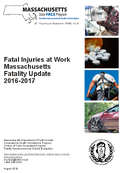Fatal Injuries at Work Massachusetts Fatality Update 20162017