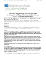 Effect of Changes to the Neighborhood Built Environment on Physical Activity in a LowIncome African American Neighborhood