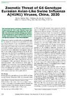 Zoonotic Threat of G4 Genotype Eurasian AvianLike Swine Influenza AH1N1 Viruses China 2020