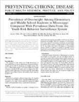 Prevalence of Overweight Among Elementary and Middle School Students in Mississippi Compared With Prevalence Data From the Youth Risk Behavior Surveillance System