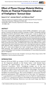 Effect of Phase Change Material Melting Points on Thermal Protection Behavior of Firefighters Turnout Gear
