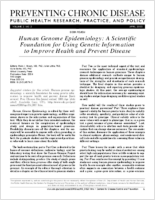 Human Genome Epidemiology A Scientific Foundation for Using Genetic Information to Improve Health and Prevent Disease