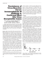 Persistence of VirusReactive Serum Immunoglobulin M Antibody in Confirmed West Nile Virus Encephalitis Cases