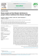 Heavy Metals Are Liver Fibrosis Risk Factors in People Without Traditional Liver Disease Etiologies