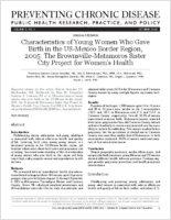 Characteristics of Young Women Who Gave Birth in the USMexico Border Region 2005 The BrownsvilleMatamoros Sister City Project for Womens Health