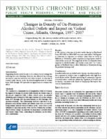 Changes in Density of OnPremises Alcohol Outlets and Impact on Violent Crime Atlanta Georgia 19972007