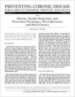 Obesity Health Disparities and Prevention Paradigms Hard Questions and Hard Choices