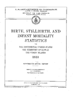 Birth Stillbirth and Infant Mortality Statistics for the Continental United States the territory of Hawaii the Virgin Islands 1933