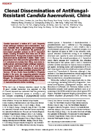 Clonal Dissemination of AntifungalResistant Candida haemulonii China
