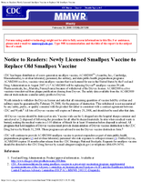 Notice to readers Newly licensed smallpox vaccine to replace old smallpox vaccine