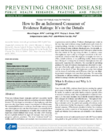 How to Be an Informed Consumer of Evidence Ratings Its in the Details