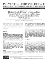 HealthRelated Quality of Life and the Physical Activity Levels of MiddleAged Women California Health Interview Survey 2005