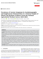 Prevalence of Anxiety Symptoms by Sociodemographic and Employment Characteristics in a National Sample of Hired Crop Workers Evidence from the National Agricultural Workers Survey 20182022