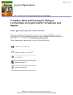 Precarious Work and Housing for Michigan Farmworkers During the COVID19 Pandemic and Beyond