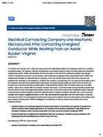 Electrical Contracting Company Line Mechanic Electrocuted After Contacting Energized Conductor While Working From an Aerial BucketVirginia FACE 9201